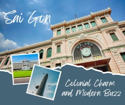 Saigon colonial charm and modern buzz Saigon colonial charm and modern buzz